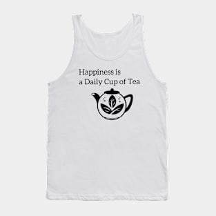 Happiness is a Daily Cup of Tea Tank Top